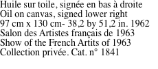 Huile sur toile, sign�e en
