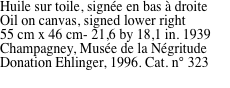 Huile sur toile, sign�e en