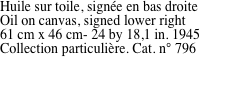 Huile sur toile, sign�e en