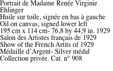 Portrait de Madame Ren�e Virginie