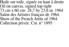 Huile sur toile, sign�e en