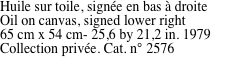 Huile sur toile, sign�e en
