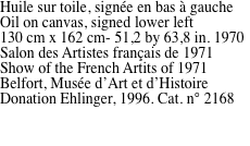 Huile sur toile, sign�e en